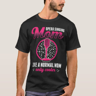 Operazanger Voor Opera Zangstem Tenorzanger Muziek T-shirt