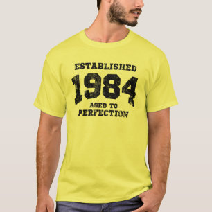 Opgebouwd in 1984 verouderd tot perfectie t-shirt