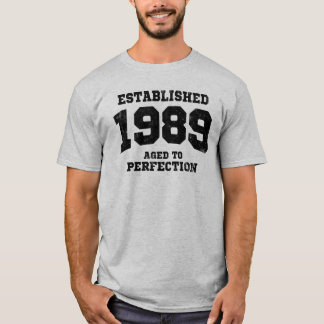 Opgebouwd in 1989 verouderd tot perfectie t-shirt