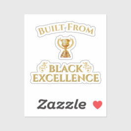 Opgebouwd uit het Black Excellence-erfgoed Sticker