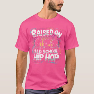 Opgegroeid op Old School Graffiti Rap Hip Hop Tshi T-shirt
