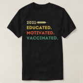 Opgeleid gevaccineerd 2021 Pro vaccin T-shirt (Design voorkant)