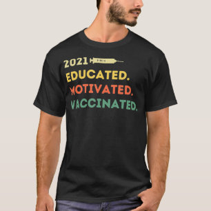 Opgeleid gevaccineerd 2021 Pro vaccin T-shirt