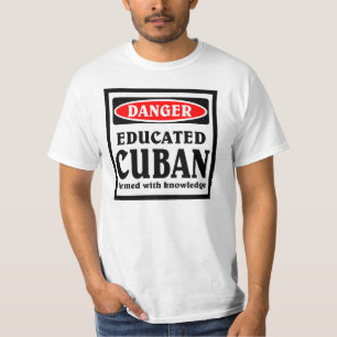 Opgeleide Cubaan T-shirt