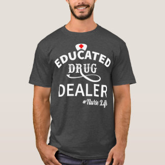 Opgeleide drugsdealer 5 t-shirt