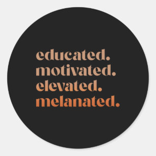 Opgeleide Gemotiveerde verhoogde Melanated Black P Ronde Sticker