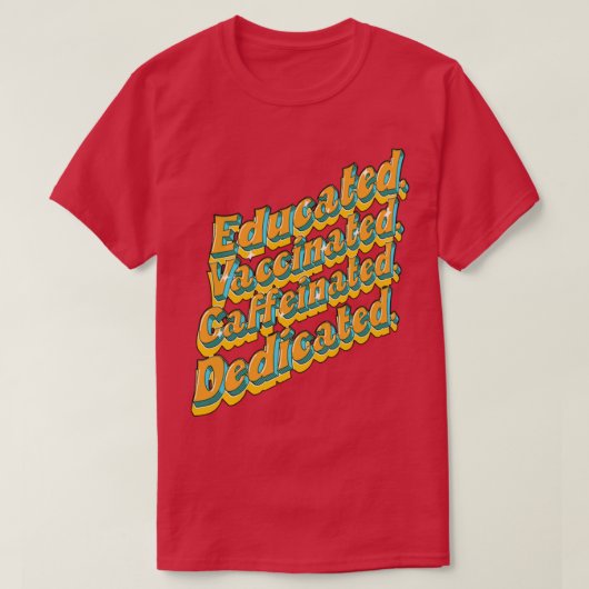Opgeleide gevaccineerde, specifiek gesaffeeerde Fu T-shirt (Design voorkant)