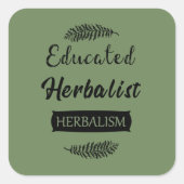 Opgeleide Herboristen natuurlijke geneeskunde Vierkante Sticker (Voorkant)