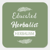 Opgeleide Herboristen natuurlijke geneeskunde Vierkante Sticker (Voorkant)