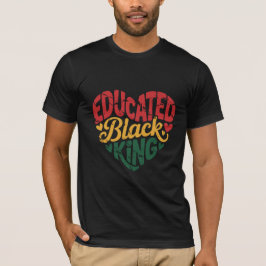 Opgeleide Zwarte Koning | Afro trots citaat | Zwar T-shirt
