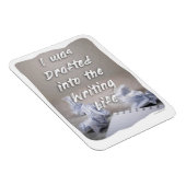 Opgemaakt in de 'Writers Life Author Process Motto Magneet (Rechterzijde)