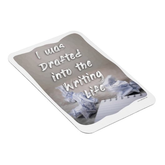 Opgemaakt in de 'Writers Life Author Process Motto Magneet (Rechterzijde)