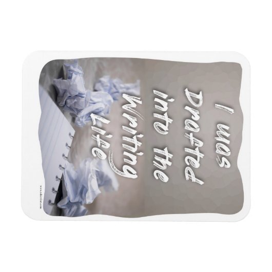 Opgemaakt in de 'Writers Life Author Process Motto Magneet (Horizontaal)