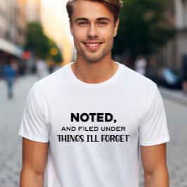 Opgemerkt Funny Gezegde Zwart Typografie T-shirt