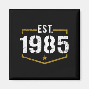 Opgericht 1985 Vintage Stijl Gevestigd 1985 Verjaa Magneet