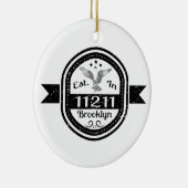 Opgericht in 11211 Brooklyn Keramisch Ornament (Rechts)