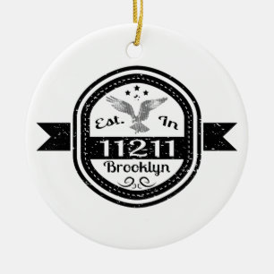 Opgericht in 11211 Brooklyn Keramisch Ornament