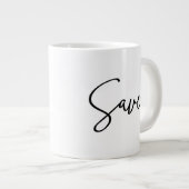 Opgeslagen Inspirerend quote Modern Script Grote Koffiekop (Voorkant rechts)