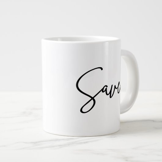 Opgeslagen Inspirerend quote Modern Script Grote Koffiekop (Voorkant rechts)