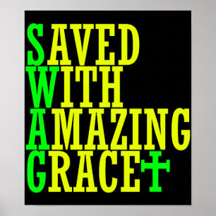 Opgeslagen met geweldig Grace SWAG Christelijk Pos Poster