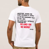 Opgeslagen om een reden t-shirt (Achterkant)