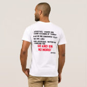 Opgeslagen om een reden t-shirt (Achterkant volledig)