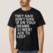 opgeven t-shirt (Voorkant)