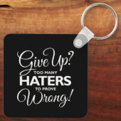 Opgeven? Te veel geisers om fout te bewijzen! Sleu Sleutelhanger (Achterkant)