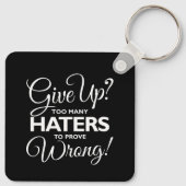 Opgeven? Te veel geisers om fout te bewijzen! Sleu Sleutelhanger (Achterkant)