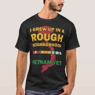 Opgewassen in een ruwe buurt Trots Vietnam-oorlog T-shirt