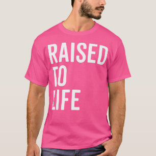 Opgewekt tot leven Christelijke doop Nieuwe Gelovi T-shirt