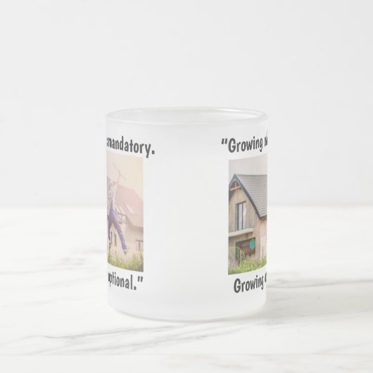 'Opgroeien is optioneel' Mok/beker Matglas Koffiemok (Center)