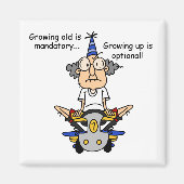 Opgroeien is optionele Humor Magneet (Voorkant)