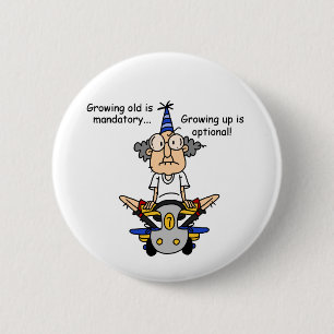 Opgroeien is optionele Humor Ronde Button 5,7 Cm