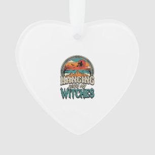 Ophangen Met Mijn Heksen Vintage Halloween-ontwerp Ornament