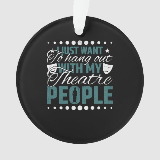Ophangen met mijn theatermensen - acteren ornament (voorkant)