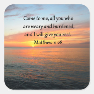 OPHEFFEND MATTHEÜS 11:28 SCHRIFT VERSE ZONSOPGANG VIERKANTE STICKER