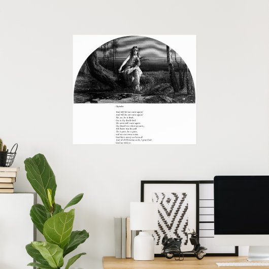 Ophelia Poster (Thuiskantoor)