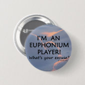 Ophhonium Player Excuseer Ronde Button 5,7 Cm (Voorkant /achterkant)