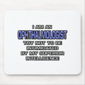 Ophthalmologist Joke ... Superior Intelligence Muismat (Voorkant)