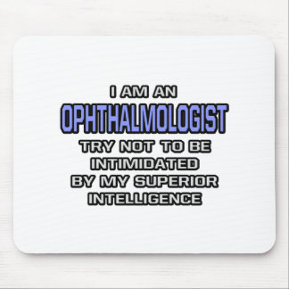 Ophthalmologist Joke ... Superior Intelligence Muismat