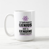 "Opinionated Genius...geen echte slimme kont" Koffiemok (Links)