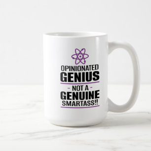 "Opinionated Genius...geen echte slimme kont" Koffiemok