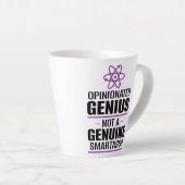 "Opinionated Genius...geen echte slimme kont" Latte Mok (Rechterhoek)