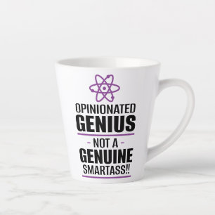 "Opinionated Genius...geen echte slimme kont" Latte Mok
