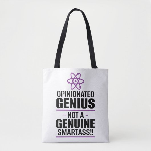 "Opinionated Genius...geen echte slimme kont" Tote Bag (Voorkant)