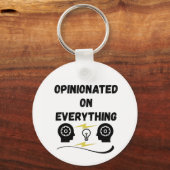 Opinionated On Everything Sleutelhanger (Voorkant)