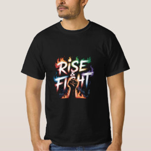 Opkomen en vechten t-shirt