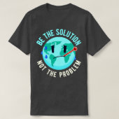 Oplossing tegen verontreiniging door klimaatverand t-shirt (Design voorkant)