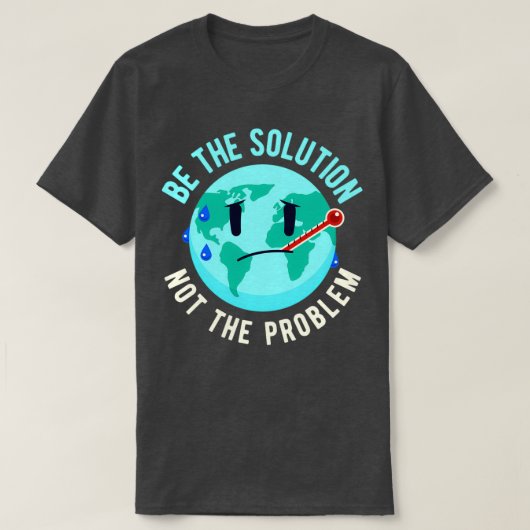 Oplossing tegen verontreiniging door klimaatverand t-shirt (Design voorkant)